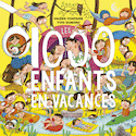 1000 enfants en vacances (Les)